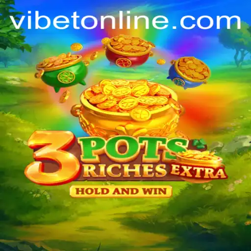 Explore the Exciting World of 3potsExtra at VIBET Casino