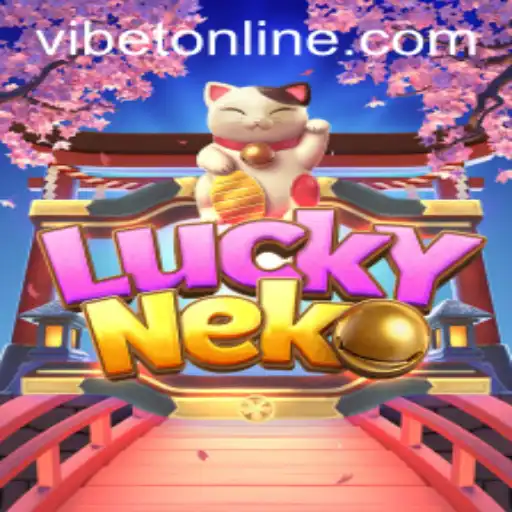 Explore LuckyNeko: The Enchanting World of Luck at VIBET Casino