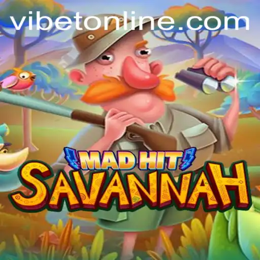 Discover the Exciting World of MadHitSavannah at VIBET Casino
