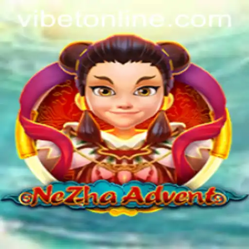 Exploring NeZhaAdvent: A New Journey at VIBET Casino