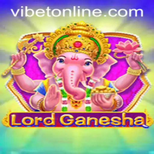 Introducing LordGanesha: A New Experience at VIBET Casino
