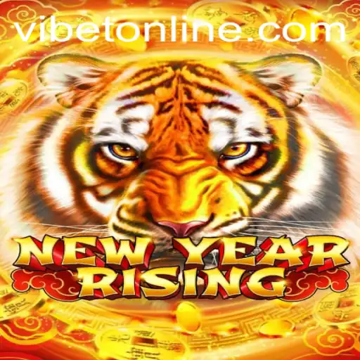 NewYearRising: The Thrilling Adventure at VIBET Casino