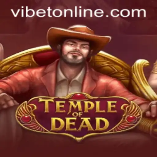 Discover the Thrills of TempleofDead at VIBET Casino